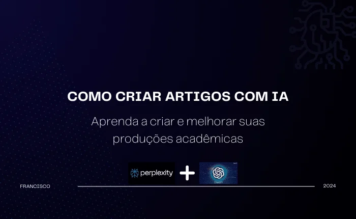 Como criar produções científicas com IA